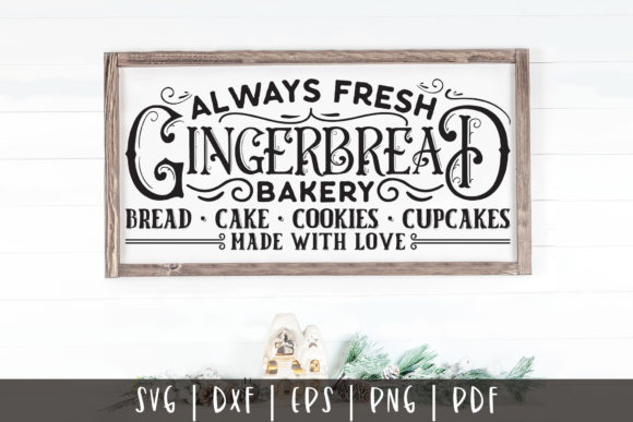 Always Fresh Gingerbread Bakery SVG Review