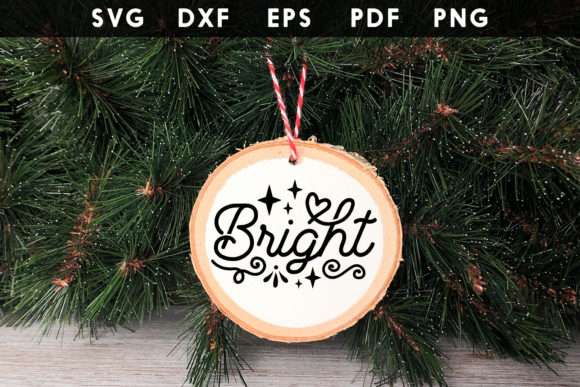 Bright SVG, Christmas SVG, Ornament SVG Review