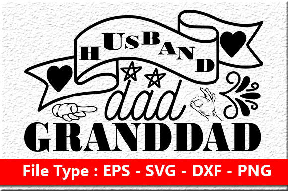 Father s Day Quote Design, Husband, Dad,