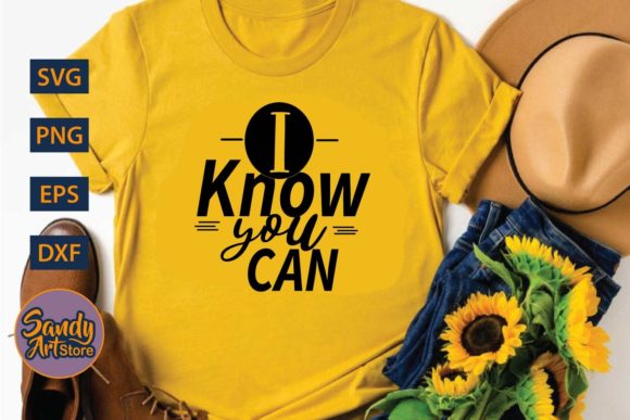 I Know You Can - Motivational Quote Review