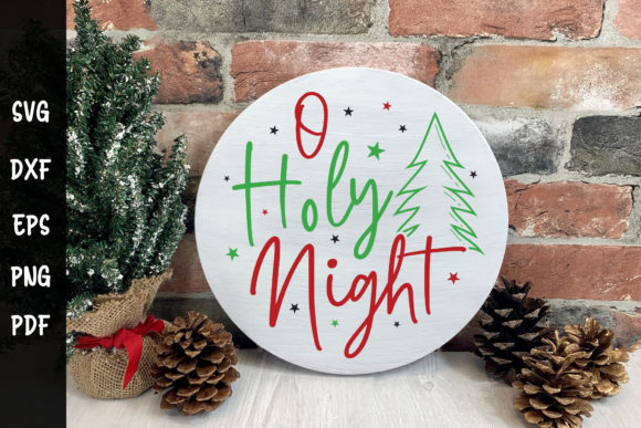 O Holy Night - Christmas Round Sign SVG Review