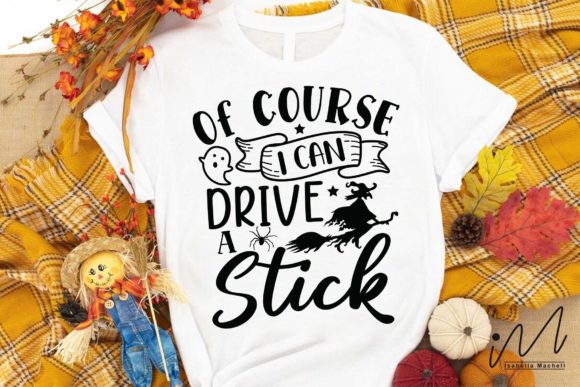 Of Course I Can Drive a Stick Svg