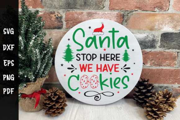 Santa Stop Here We Have Cookies SVG Review