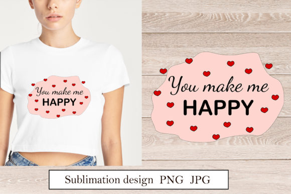 Valentine Quote You Make Me Happy